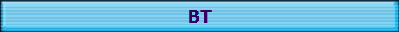 BT