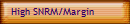 High SNRM/Margin